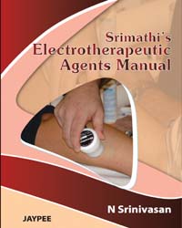 Srimathis Electrotherapeutic Agents Manual|1/e