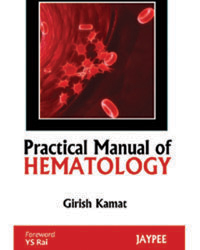 Practical Manual Of Hematology|1/e
