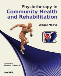 Physiotherapy in Community Health and Rehabilitation|1/e