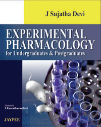 Experimental Pharmacology for Undergraduates and Postgraduates|1/e