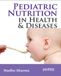 Pediatric Nutrition in Health and Disease|1/e