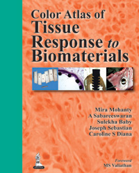 Color Atlas of Tissue Response to Biomaterials|1/e
