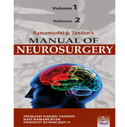 Ramamurthi & Tandonâ€™s Manual of Neurosurgery (Two Volume set)|1/e