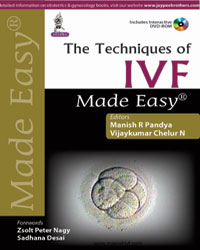 The Techniques of IVF Made Easy|1/e