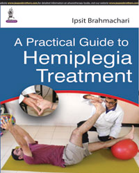 A Practical Guide to Hemiplegia Treatment|1/e