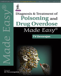 Diagnosis and Treatment of Poisoning and Drug Overdose Made Easy|1/e