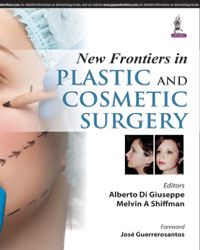 New Frontiers in Plastic and Cosmetic Surgery|1/e