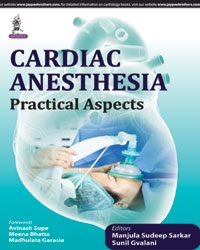 Cardiac Anesthesia: Practical Aspects|1/e