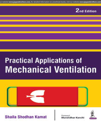 Practical Applications of Mechanical Ventilation|2/e