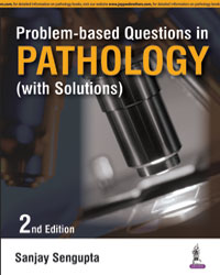 Problem-based Questions in Pathology (With Solutions)|2/e