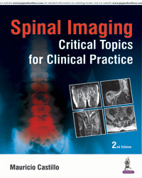 Spinal Imaging: Critical Topics for Clinical Practice|2/e