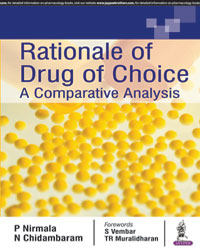 Rationale of Drug of Choice: A Comparative Analysis|1/e