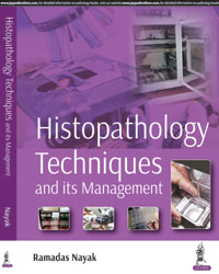 Histopathology Techniques and its Management|1/e