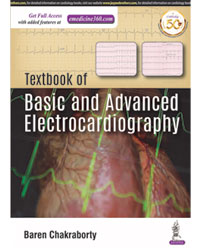 Textbook of Basic and Advanced Electrocardiography|1/e