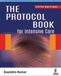 The Protocol Book for Intensive Care|5/e