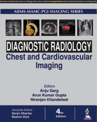 Diagnostic Radiology: Chest and Cardiovascular Imaging|4/e