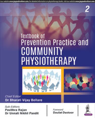 Textbook of Preventive Practice and Community Physiotherapy (Volume 2)|1/e