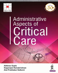 Administrative Aspects of Critical Care|1/e