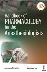 Handbook of Pharmacology for the Anesthesiologists|1/e