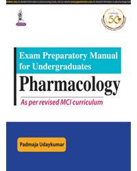 Exam Preparatory Manual for Undergraduates Pharmacology|1/e