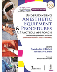 Understanding Anesthetic Equipment & Procedures: A Practical Approach|3/e