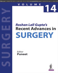 Roshan Lall Guptaâ€™s Recent Advances in Surgery-Volume 14|1/e