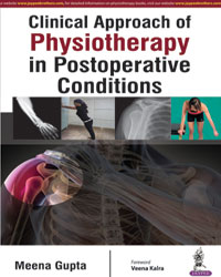 Clinical Approach of Physiotherapy in Postoperative Conditions|1/e