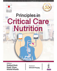 Principles in Critical Care Nutrition (ISCCM)|1/e