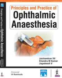 Principles and Practice of Ophthalmic Anaesthesia|1/e