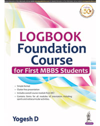 LOGBOOK Foundation Course for First MBBS Students|1/e