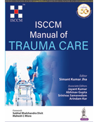 ISCCM Manual of Trauma Care|1/e