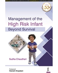 Management of the High Risk Infant Beyond Survival|1/e