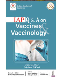 IAP Q & A on Vaccine & Vaccinology|1/e