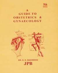 A Guide to Obstetrics and Gynaecology |5/e (Reprint)