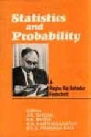 Statistics and Probability: A Raghu Raj Bahadur Festschrift Volume