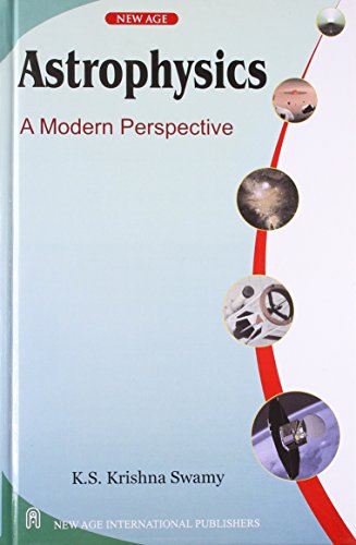 Astrophysics : A Modern Perspective