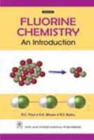 Fluorine Chemistry : An Introduction