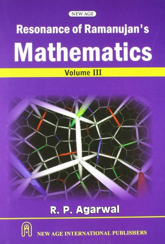 Resonance of Ramanujan's Mathematics, Vol. III