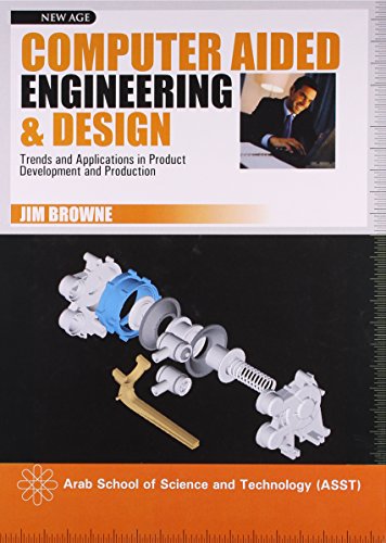 Computer Aided Engineering and Design