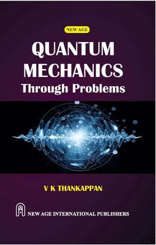 Quantum Mechanics :Through Problems
