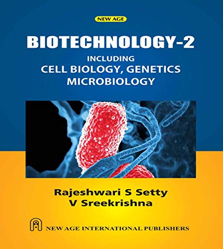 Biotechnology-II : Including Cell Biology, Genetics, Microbiology