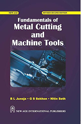 Fundamentals of Metal Cutting  and Machine Tools