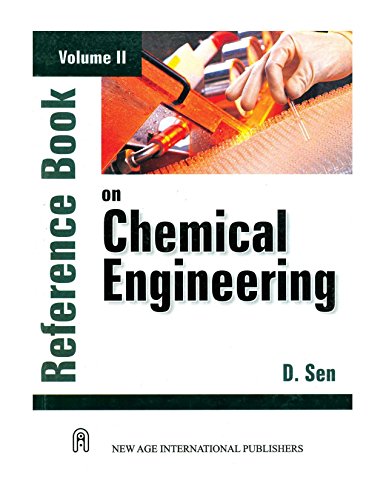 Reference Book on Chemical Engineering Vol. II
