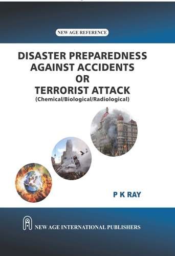 Disaster Preparedness Against Accidents or Terrorist Attack