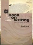 A Book on Writing