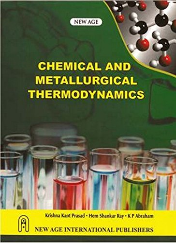 Chemical and Metallurgical Thermodynamics