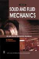 Solid and Fluid Mechanics (Anna University Syllabus)