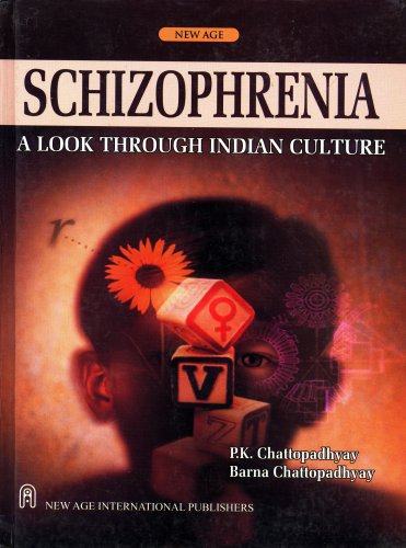 Schizopherenia : A Look Through Indian Culture