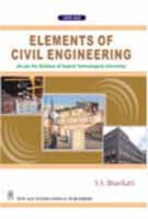 Elements of Civil Engineering (As per the Syllabus of Gujarat Technological University)
