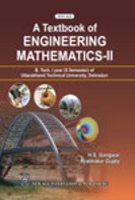 A Textbook of Engineering Mathematics-II (UTU)
